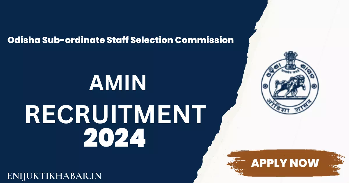 OSSSC Amin Recruitment 2024